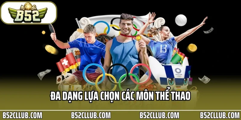 Đa dạng lựa chọn các môn thể thao